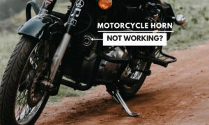 Motorcycle horn not working