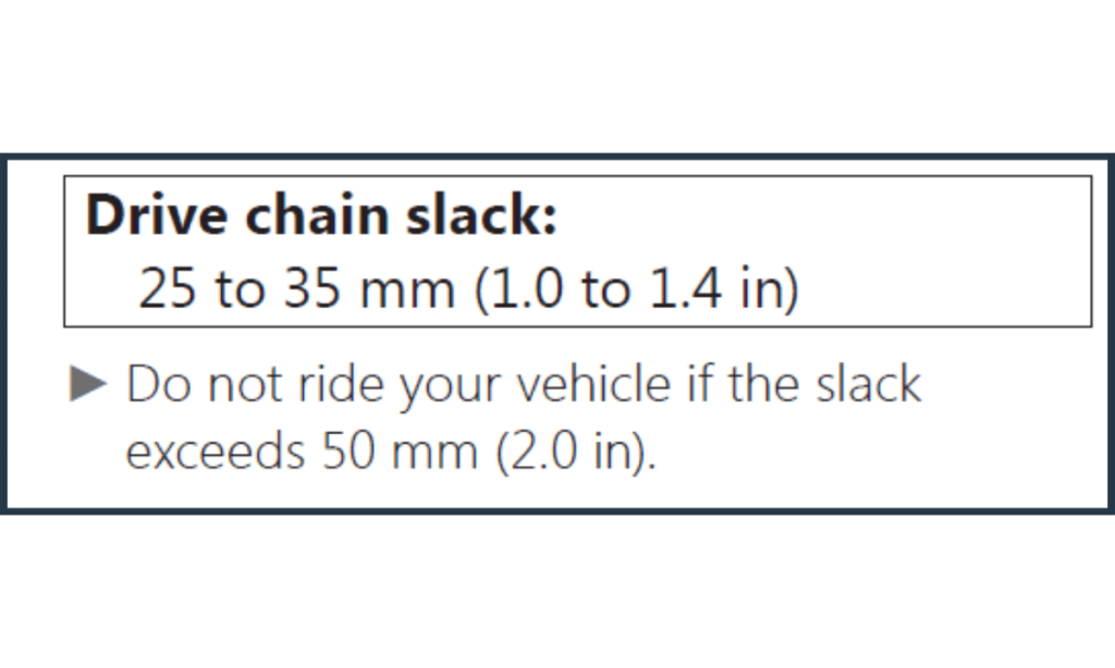 Recommended Chain slack on motorcycle user manual