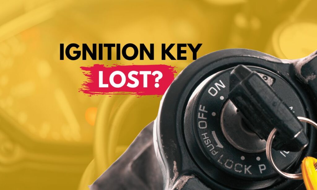 Motorcycle ignition key lost